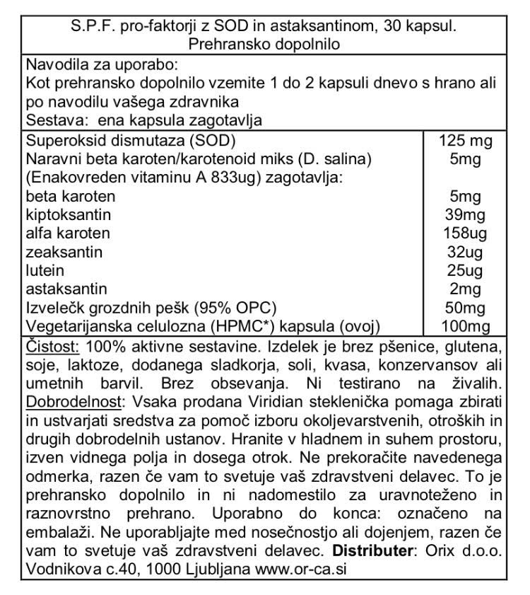 S.P.F. pro-faktorji s SOD in astaksantinom Virdian 30 kapsul - deklaracija
